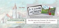 22_MM28_Der_Mitterfelser_Zahnarzt_Dr_Schindler_und_der_Funtensee-Enzian