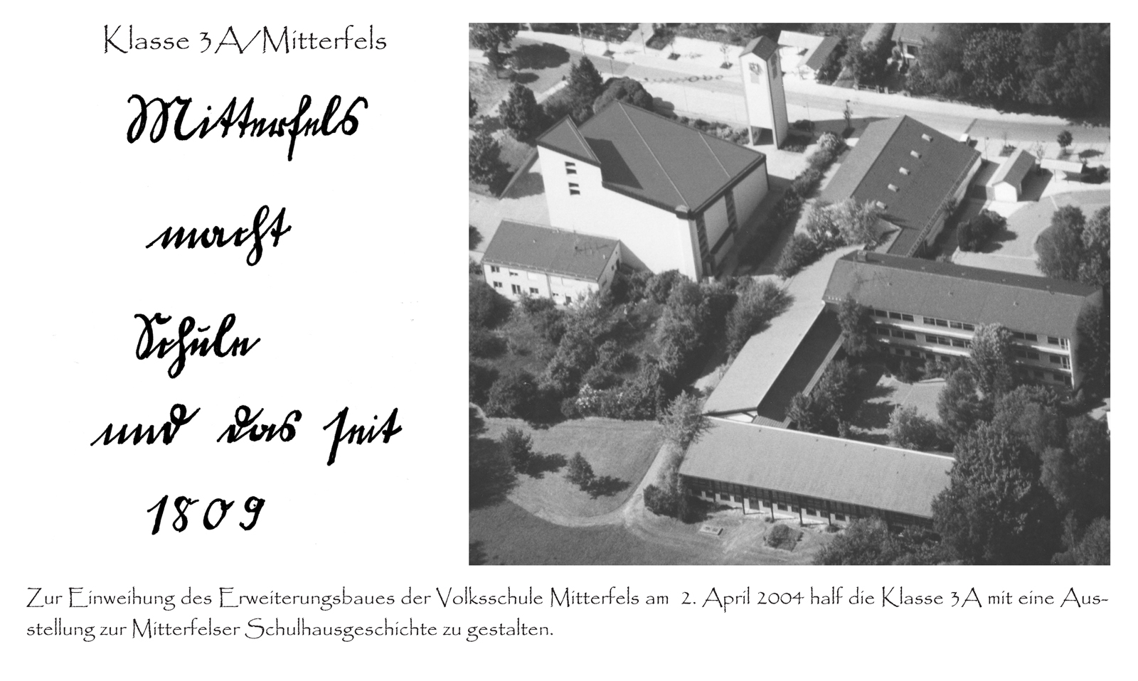 Mitterfels macht Schule und das seit 1809
